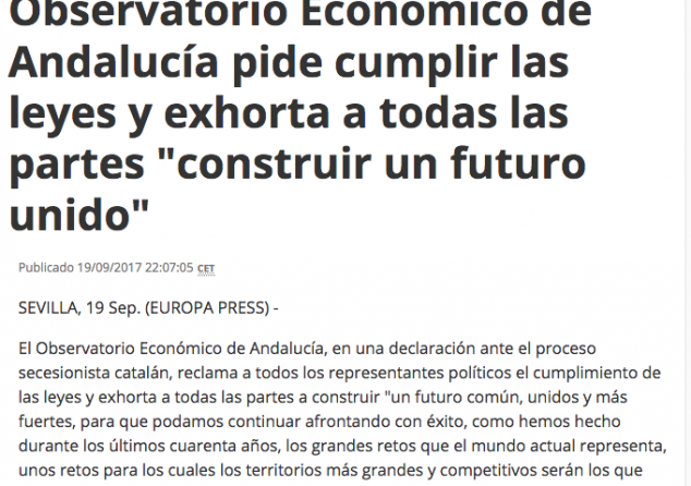 Observatorio Económico de Andalucía pide cumplir las leyes y exhorta a todas las partes "construir un futuro unido"